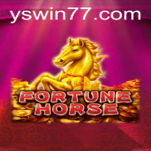 Exploring the Exciting World of FortuneHorse with YSwin.COM
