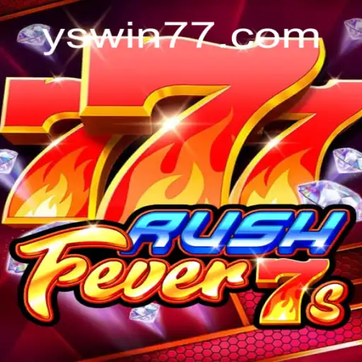 Exploring the Exciting World of RushFever7s on YSwin.COM